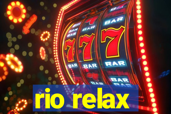 rio relax
